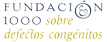 Fundación 1000 sobre defectos congénitos